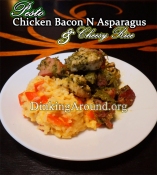 For Recipe Click Here - Pestered Chicks N Pigs Rollin in Cheesy Piles (Pesto Chicken Bacon w/ Asparagus over Cheesy Rice N Peppers)