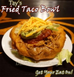 Tay's Fried Taco Bowl